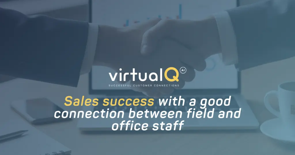 Sales success with a good connection