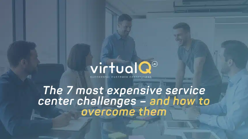 service center challenges