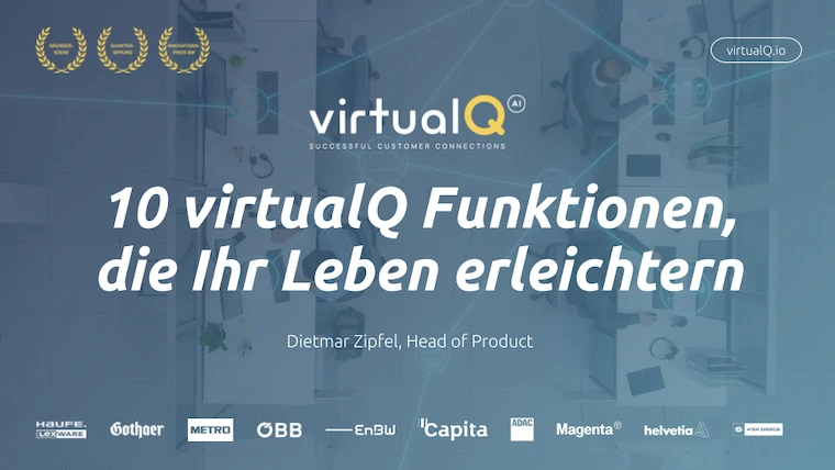 10 virtualQ Funktionen, die ihr Leben erleichtern