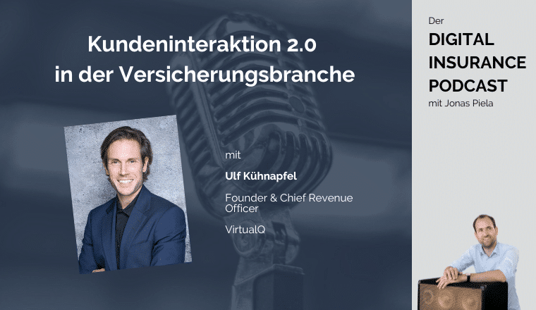 Kundenservice 2.0 - virtualQ im Digital Insurance Podcast